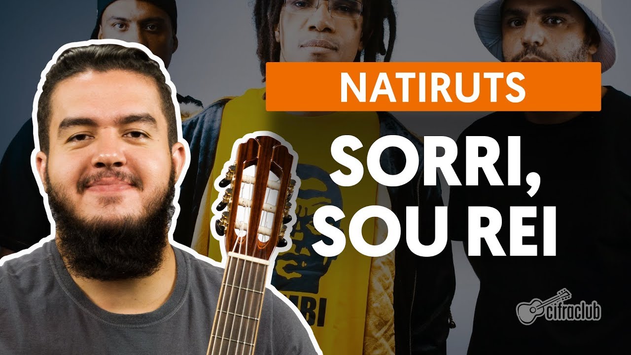 sorri sou rei natiruts aula de v